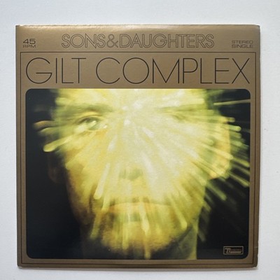 Sons & Daughters-Gilt complex.7'' Vinyl  Nm