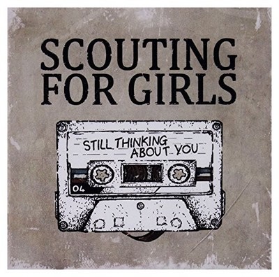 Scouting For Girls - Still Thinking About You - Scouting For Girls CD JQVG