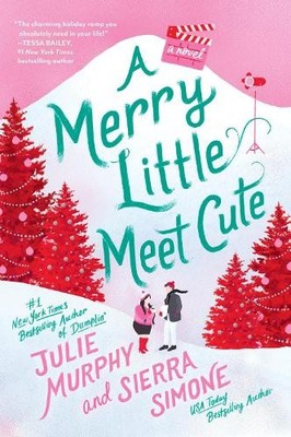 Julie Murphy Sierra Simone A Merry Little Meet Cute (Taschenbuch)