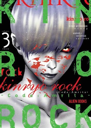 Kinryo Rock - Code Amrita Vol. 3 by Bingo Morihashi, Manabu A... -