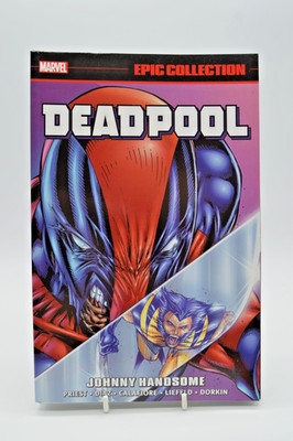Marvel Epic Collection Deadpool Vol 5 Johnny Handsome (#G1) 1st Ptg