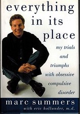 Everything in its Place: My Trials an..., Summers, Marc