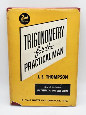 Mathematics For Self Study Trigonometry For The Practical Man 2nd Edition HC DJ