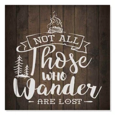 Not All Who Wander Inpiration Camping Rustic Looking Wood Sign B3-12120061010
