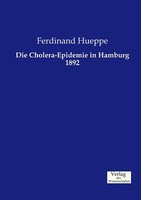 Die Cholera-Epidemie In Hamburg 1892 | Buch | 9783957005014