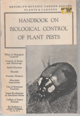 Handbook on Biological Control of Plant Pests Plants and Gardens Booklet