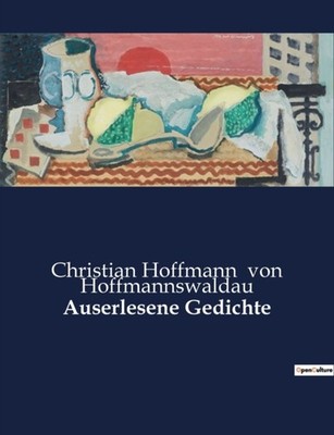 von Hoffmannswaldau - Auserlesene Gedichte - paperback or softback - 6 - X555z