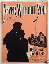 1926 "NEVER WITHOUT YOU" ART COVER SHEET MUSIC