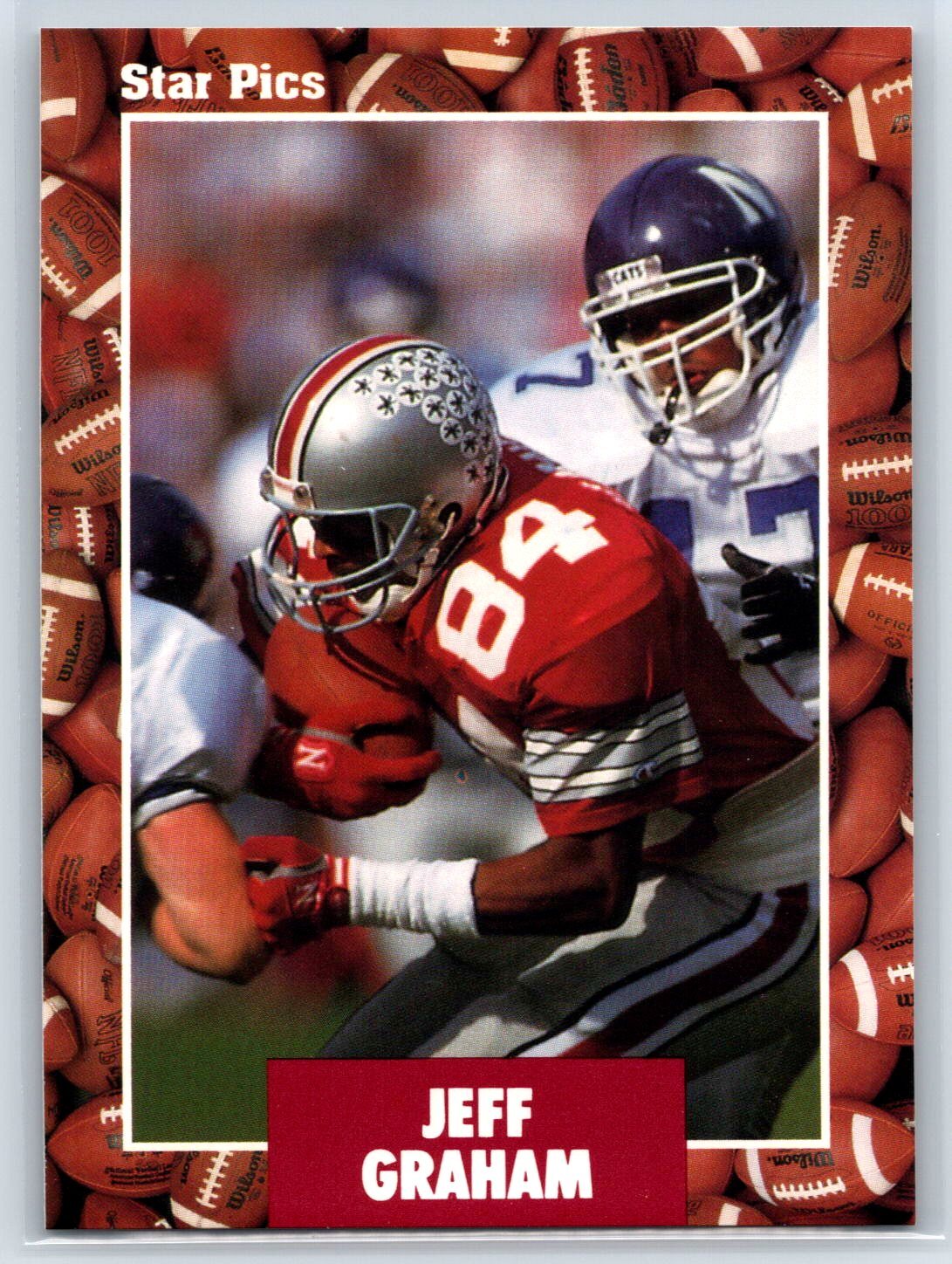1991 Star Pics Jeff Graham Rookie Ohio State Buckeyes RC #38