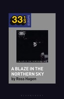 Ross Hagen | Darkthrone's A Blaze In The Northern Sky | Buch | Englisch (2020)