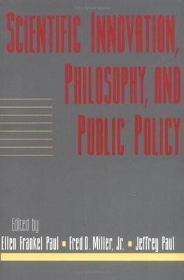 Scientific Innovation, Philosophy, and Public Policy: Volume 13, Part 2 (Social