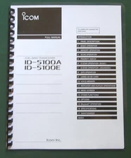 Icom ID-5100A / ID-5100E Full Instruction Manual: Full Color & Plastic Covers! 