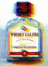 Whisky Galore By Compton MacKenzie. 9780140282719