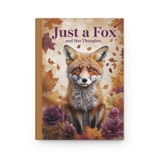 Whimsical Fox Journal  Just a Fox and Her Thoughts  Nature-Inspired Notebook
