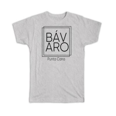Gift T-Shirt : Bávaro Square Souvenir Travel Beach Punta Cana
