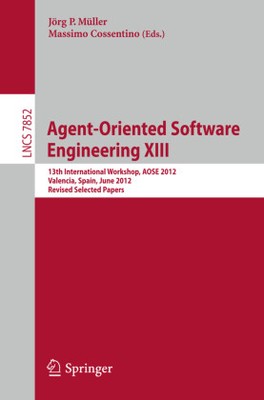 Agent-Oriented Software Engineering XIII |  | Kartoniert | 9783642398650