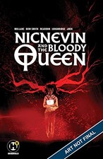 NICNEVIN AND THE BLOODY QUEEN By Helen Mullane & Matthew Dow Smith **Excellent**