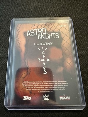 2025 Topps Chrome Cactus Jack WWE Ilja Dragunov Astro Nights X | eBay