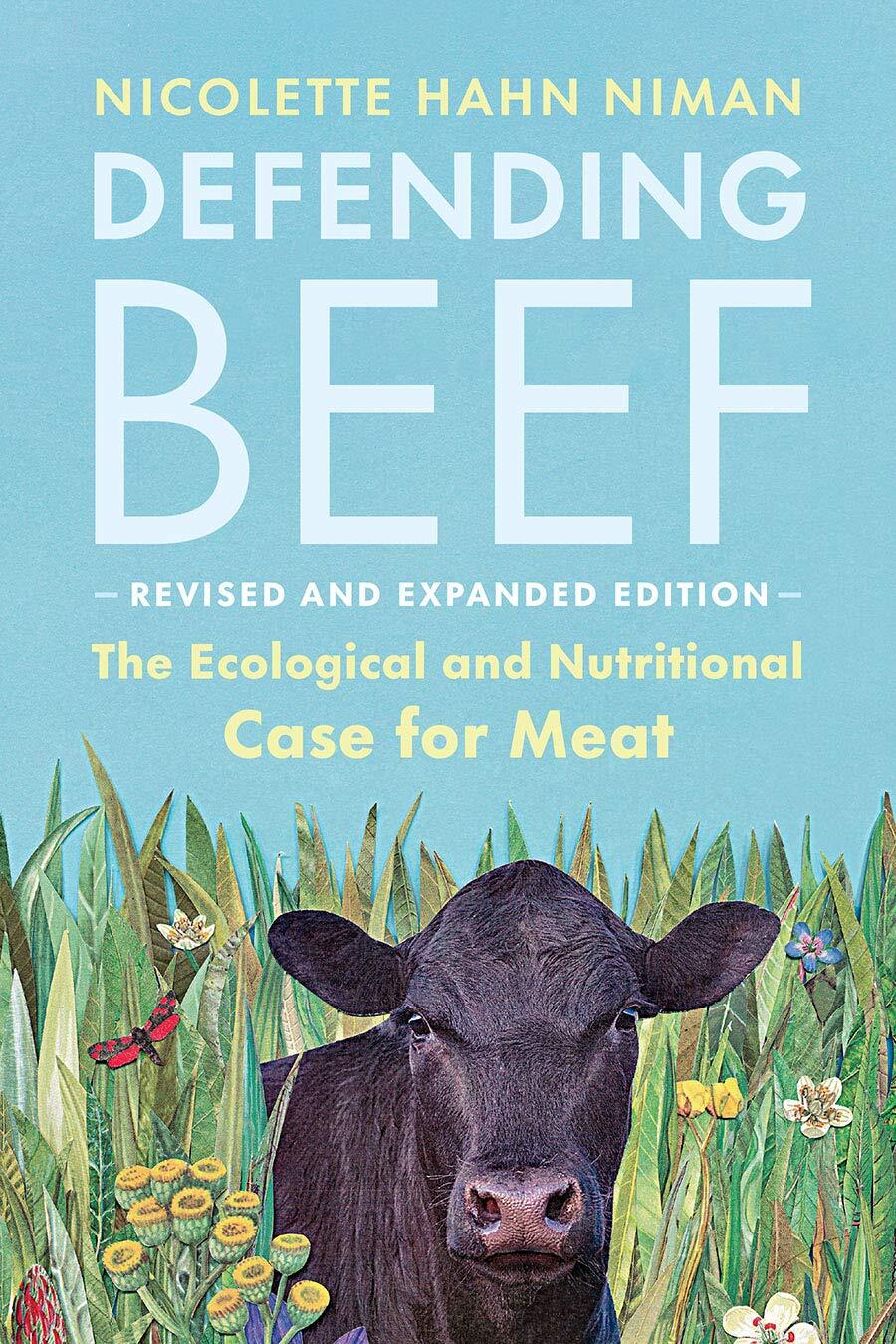 9781645020141 Defending Beef: The Ecological and Nutritional Cas..., 2nd Edition