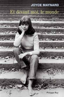 Et devant moi, le monde von Joyce Maynard | Buch | Zustand akzeptabel