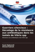 Saad Alghamdi (U. A.) | Guerriers Silencieux : DéCodage De La RéSistance Aux...