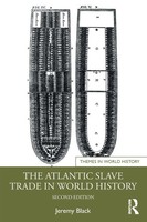 The Atlantic Slave Trade In World History | Jeremy Black | Taschenbuch | 2024
