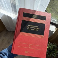 Aspen Casebook Series Criminal Law and Its Pr...