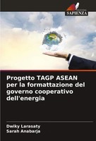 Progetto Tagp Asean Per La Formattazione Del Governo Cooperativo Dell'energia