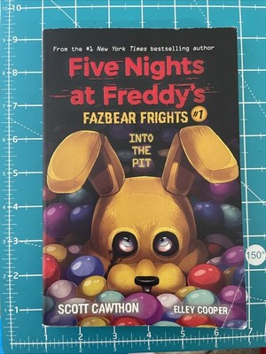 Into the Pit: an AFK Book (Five Nights at Freddy's: Fazbear Frights #1) by Elley