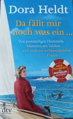 Dora Heldt   Da fällt mir noch was ein ..., dtv Gebundene Ausgabe Deutsch