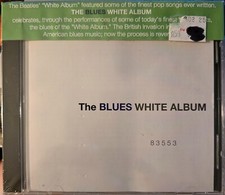 Blues White Album (Beatles) Colin Linden T-Bone Wolk Lucky Peterson Chris Duarte