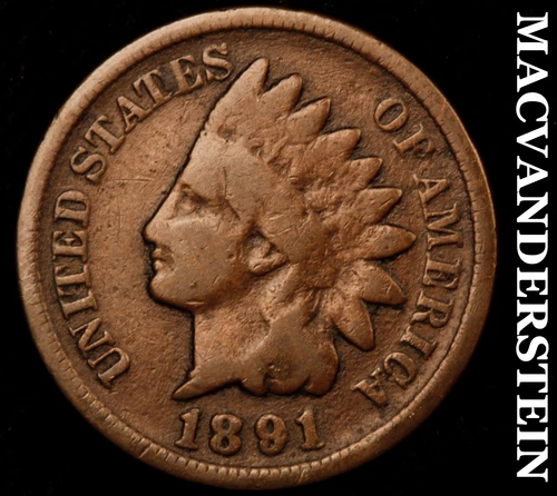 1891 Indian Head Cent-Very Fine Scarce Better Date No Reserve #i3807