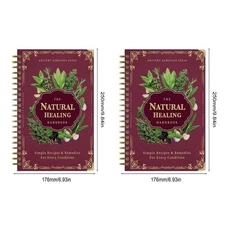The Natural Healing Handbook, Spiral-Bound Guide For Herbal Remedies And Natural
