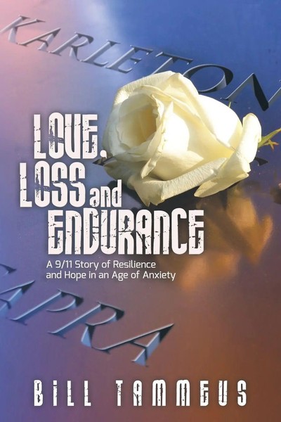 Love, Loss And Endurance Bill Tammeus Taschenbuch Kartoniert / Broschiert 2021-image