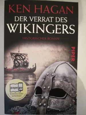 Der Verrat des Wikingers Ken Hagan Historischer Roman Piper Taschenbuch