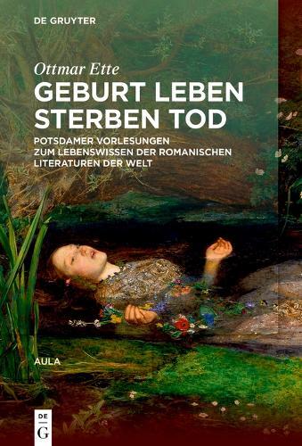 Thumbnail - Ottmar Ette Geburt Leben Sterben Tod (gebundene Ausgabe) (us Import)
