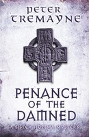 Peter Tremayne | Penance Of The Damned (Sister Fidelma Mysteries Book 27) | Buch