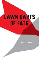 Chris Craig | Lawn Darts Of Fate | Taschenbuch | Englisch (2014) | Xlibris