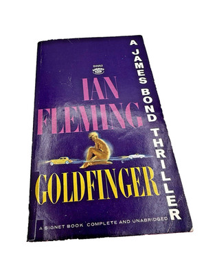 Goldfinger James Bond Thriller Ian Fleming Signet Book 10th Printing 1963 PB