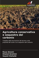 Roua Amami (U. A.) | Agricoltura Conservativa E Sequestro Del Carbonio | Buch