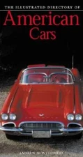 The Illustrated Directory of American Cars - Paperback - GOOD
