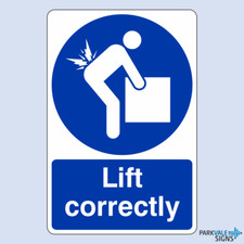Lift Correctly Safety Sign