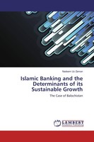 Islamic Banking And The Determinants Of Its Sustainable Growth Nadeem Uz Zaman