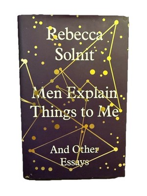 Men Explain Things to Me von Solnit, Rebecca | Buch | Zustand gut