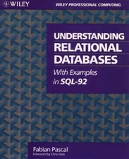 Understanding Relational Databases with - Paperback, by Pascal Fabian - Good