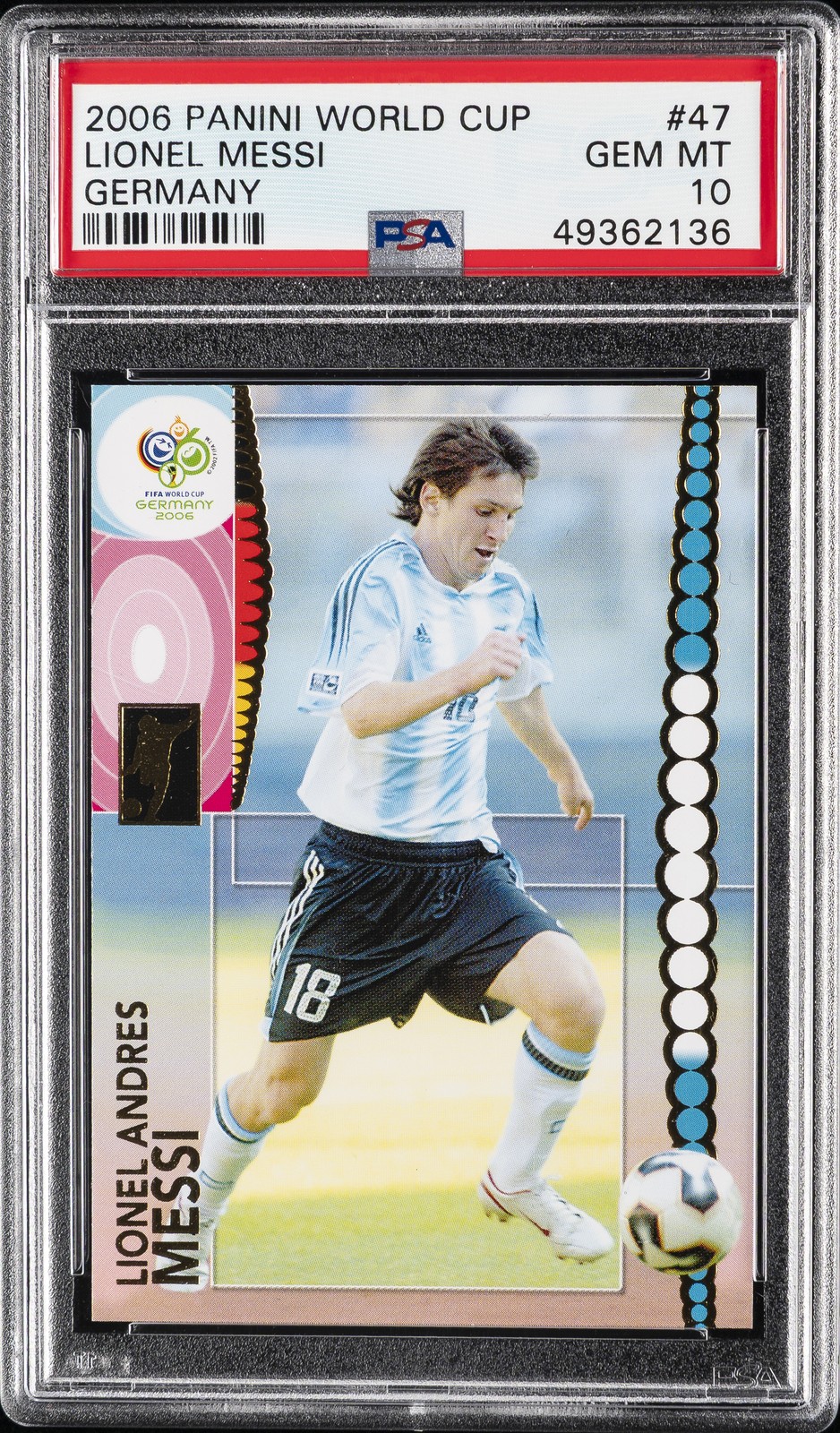 2006 PANINI WORLD CUP GERMANY #47 LIONEL MESSI PSA 10