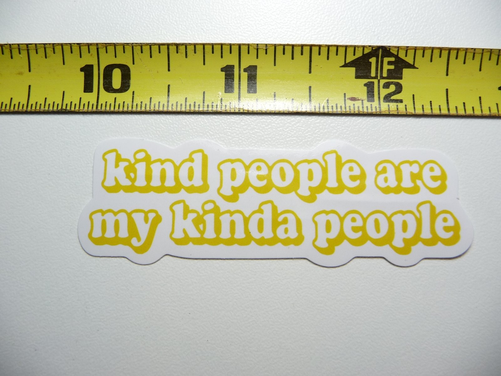Kind People Are My Kind of People Glossy Motivational Sticker