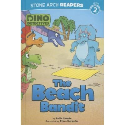 The Beach Bandit - Library Binding NEW Yasuda, Anita/  2013-01
