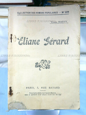 ÉLIANE GÉRARD, YVONNE MARYV, SAMMLUNG VOLKSROMANE, GUTE PRESSE, 1924