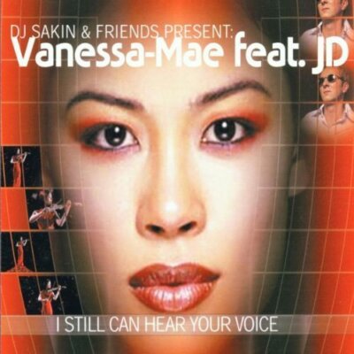 Vanessa-Mae I can still hear your voice (2002, feat. JD)  [Maxi-CD]